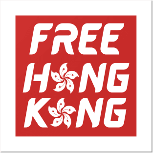 Hong Kong is Free Posters and Art